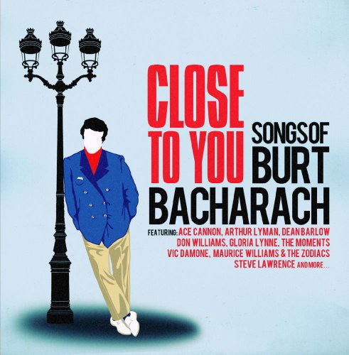 Close To You Songs Of Burt Bacharach / Var - Close to You: Songs of Burt Bacharach / Various Music CD