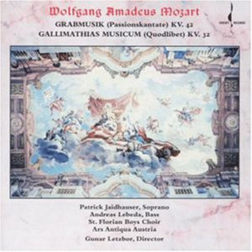 W.A. Mozart - Grabmusik KV 42 / Gallimathias Musicum KV 32 Music CD