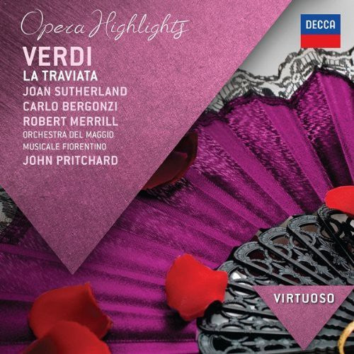 Sutherland / Bergonzi / Merrill / Pritchard - Virtuoso: Verdi - La Traviata Highlights - Music CD