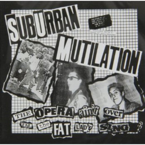 Suburban Mutilation - Opera Ain't Over Till the Fat Lady Sings Music CD