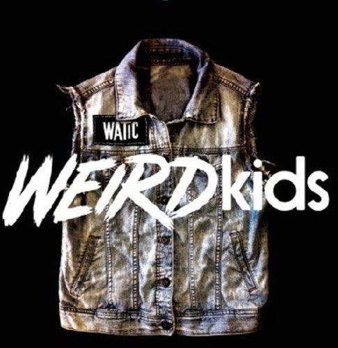 We Are The In Crowd - Weird Kids - Music CD