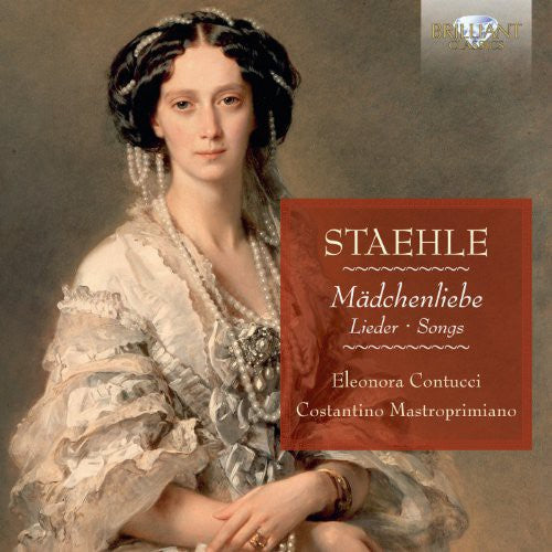 Staehle / Mastroprimiano / Contucci - Madchenliebe Songs - Music CD