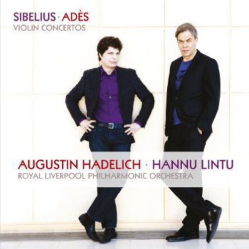 Ades / Sibelius / Roayl Liverpool Philharmonic - Violin Concertos - Music CD