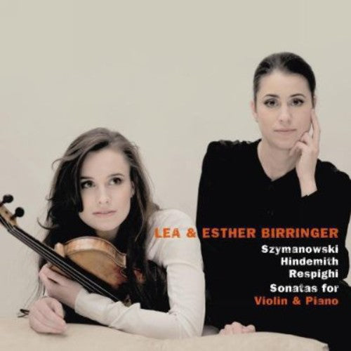 Szymanowski / Birringer,l. / Birringer,e. - Sonatas For Violin & Piano - Music CD