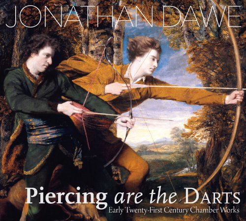 Dawe / Armstrong / Lyon / Smigelskiy / Kelly - Piercing Are The Darts - Music CD