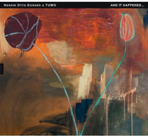 Donner,henrik Otto / Tumo - And It Happened - Music CD
