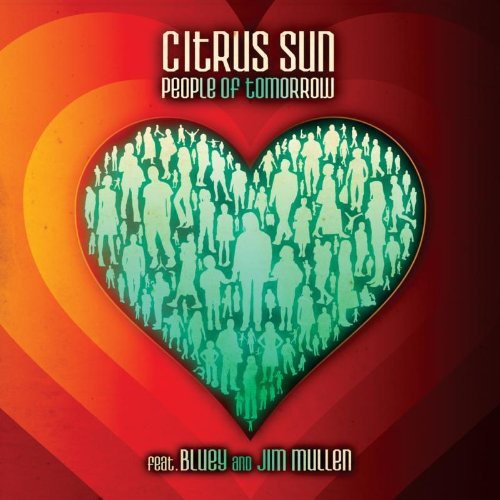 Citrus Sun - People Of Tomorrow - Music CD