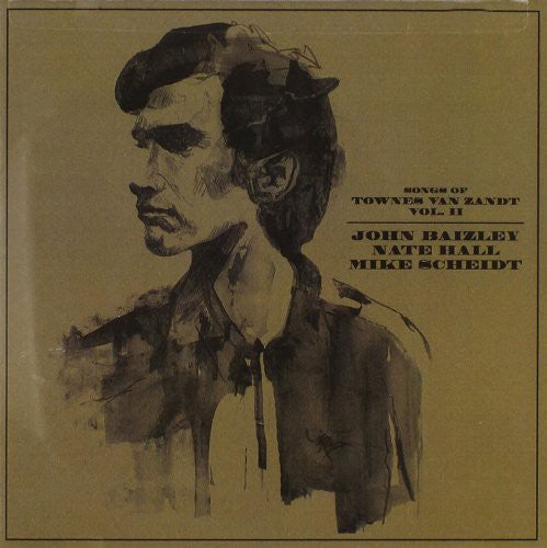 Baizley / Hall / Scheidt - Songs Of Townes Van Zandt 2 - Music CD