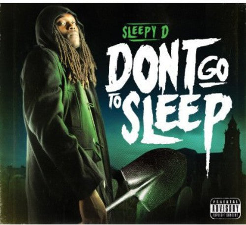 Sleepy D - Don't Go To Sleep - Music CD