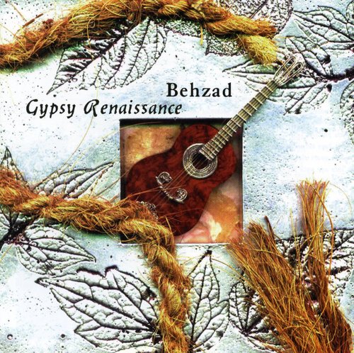 Behzad - Gypsy Renaissance - Music CD