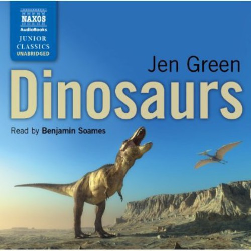 Dinosaurs By Jen Green / Various - Dinosaurs By Jen Green (unabridged) / Various - Music CD