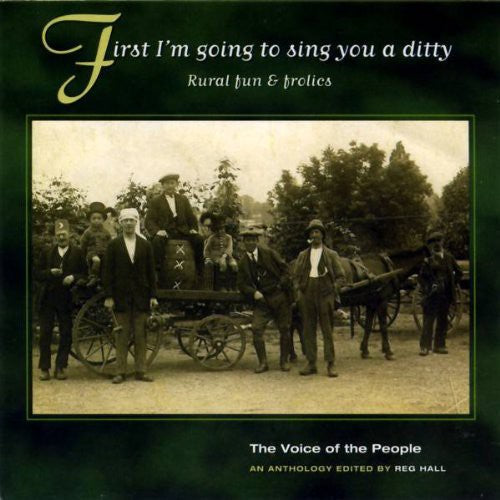 First I'm Going To Sing You A Ditty / Various - First I'm Going To Sing You A Ditty / Various - Music CD