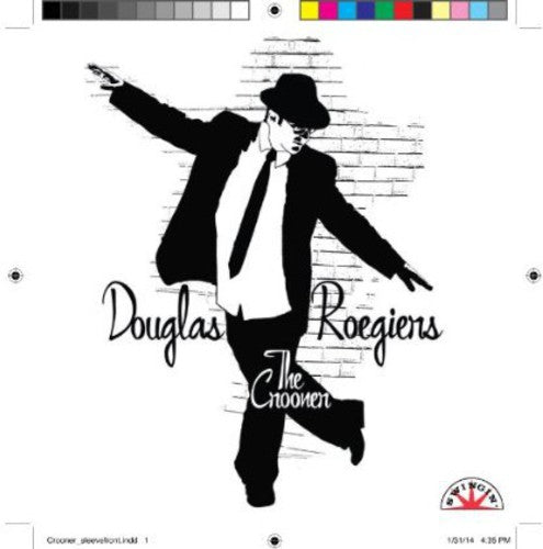 Roegiers,douglas - Introducing Douglas The Crooner Roegiers - Music CD