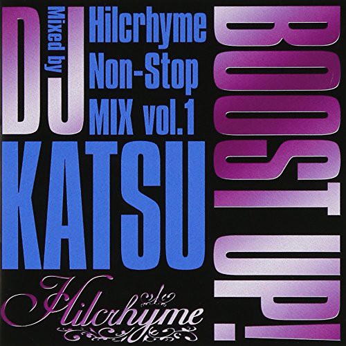 Hilcrhyme - Boost Up!-Hilcrhyme Non 1 Music CD