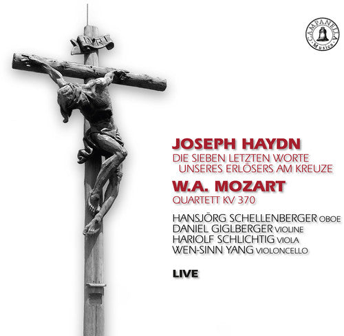 Haydn / Mozart - Seven Last Words Of Our Saviour On Cross - Music CD