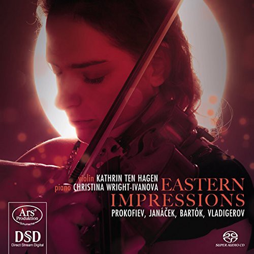 Prokofiev / Janacek / Bartok / Vladigerov - Eastern Impressions - Super Audio CD