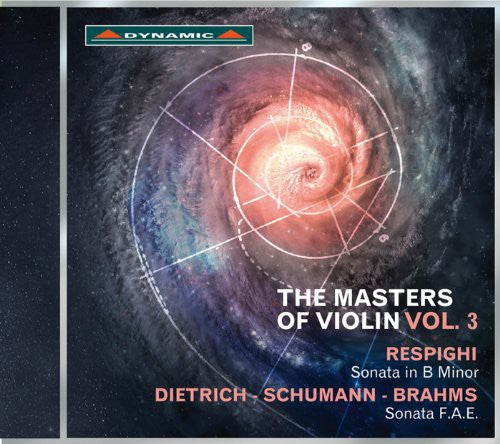 Respighi / Schumann / Brahms / Dietrich - Masters Of Violin Vol 3 - Music CD
