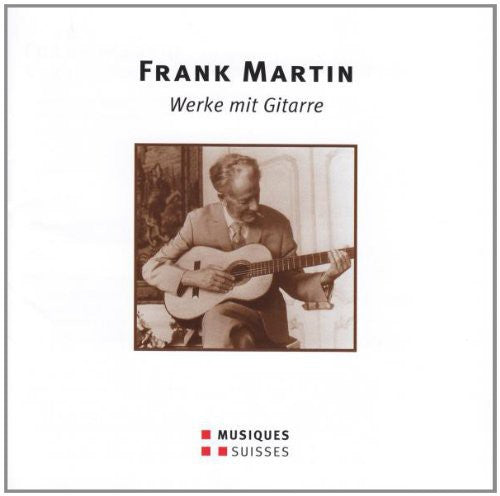 Martin / Stampa / Brutsch / Zund / Scheck - Works For Guitar - Music CD