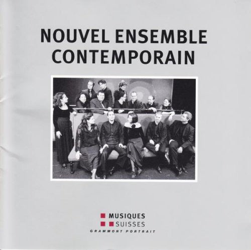 Nouvel Ense Contemporain / Nouvel Ensemble Contemp - Interpreten-portrait - Music CD