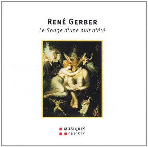 Gerber / Monnin / Muller / Stauffer / Loosli - Songe D'une Nuit D'ete - Music CD