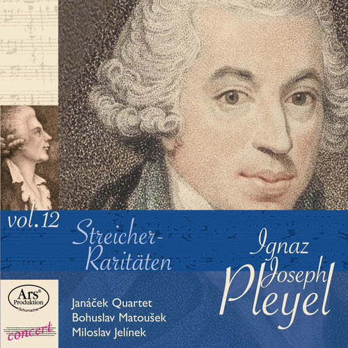Pleyel / Janacek Quartet - Concert Rarities 12 - Music CD
