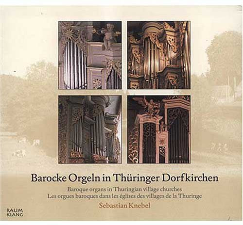 Johann / Knebel - Baroque Organs In Thuringian Music CD