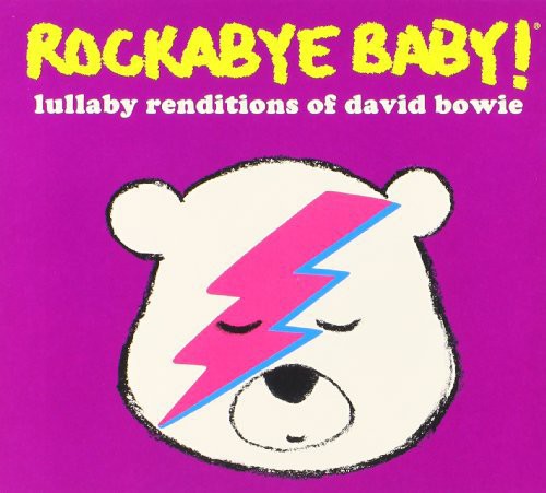 Rockabye Baby! - Lullaby Renditions Of David Bowie - Music CD
