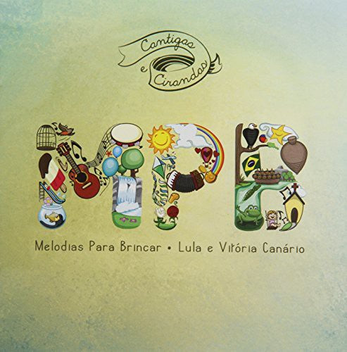 Canario,lula - Cantigas E Cirandas-melodias Para Brincar - Music CD