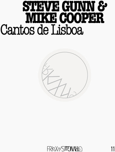 Steve Gunn - Frkwys 11: Cantos de Lisboa Music CD