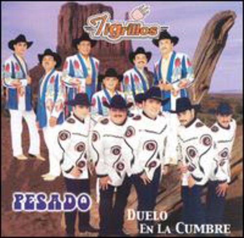 Pesado / Tigrillos - Duelo En La Cumbre - Music CD