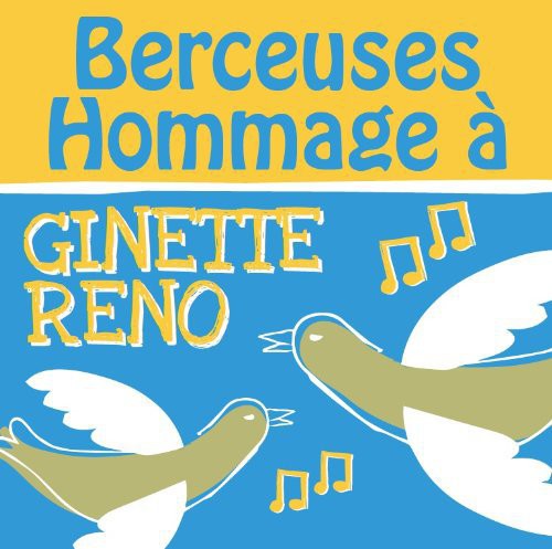 Berceuses Hommage - Berceuses Hommage A Ginette - Music CD