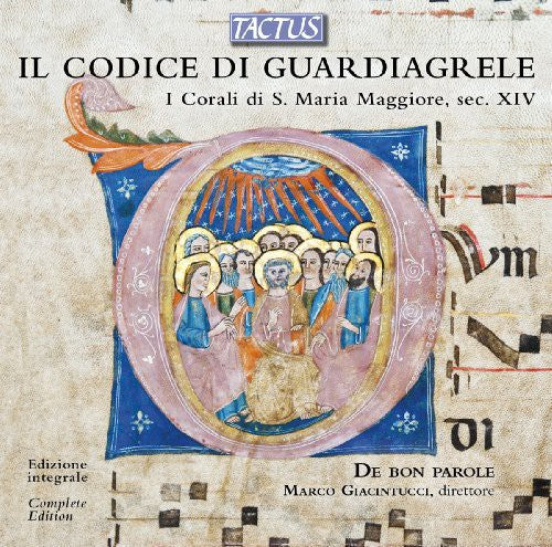 De Bon Parole Ensemble - Il Codice Di Guardiagrele-chorals Of S. Maria - Music CD