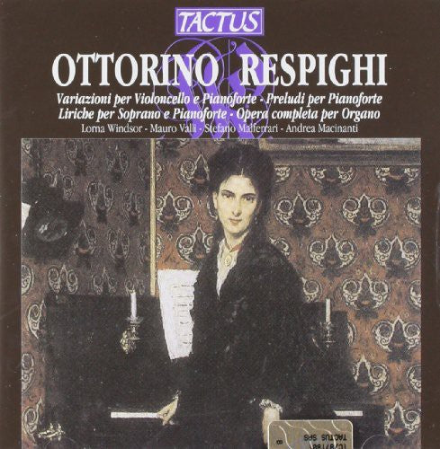 Respighi / Windsor / Valli / Malferrari / Macinant - Chamber & Keyboard Music - Music CD