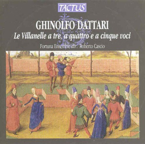 Dattari - Le Villanelle A Tre - Music CD