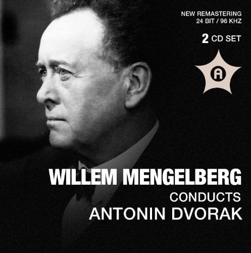 Dvorak / Mussorgsky / Offenbach - Wilhelm Menglberg Conducts Antonin Dvorak - Music CD