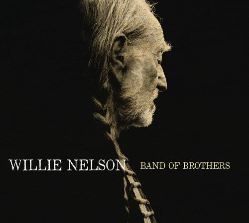 Nelson,willie - Band Of Brothers - Music CD