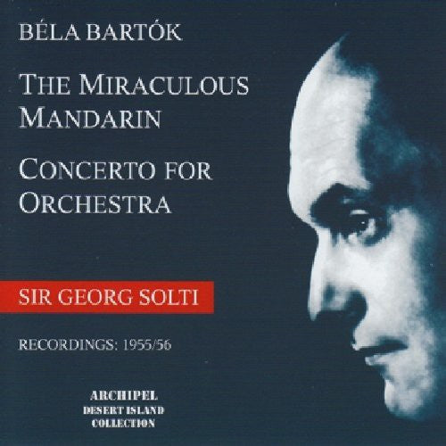 Bartok / Kolner Rundfurt-sinfonie-orch / Solti - Miraculous Mandarin - Music CD
