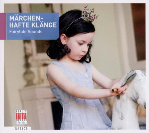 Mendelssohn - Marchenhafte Klange-fairytale - Music CD