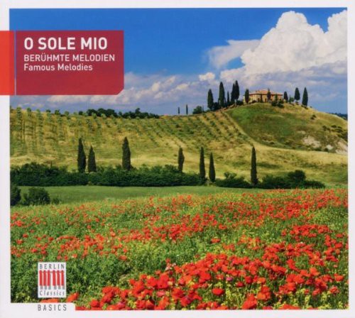 Schreier / Hanell - O Sole Mio-beruhmte Melodien - Music CD