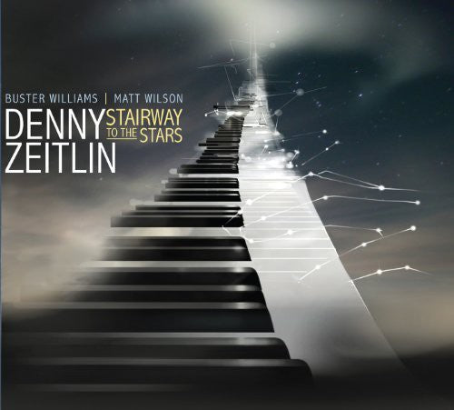 Zeitlin,denny - Stairway To The Stars - Music CD