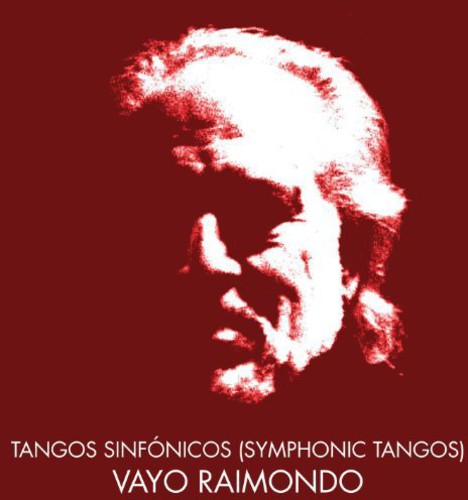 Vayo - Tangos Sinfonicos (symphonic Tangos) - Music CD