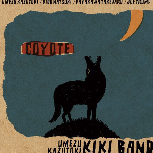 Umezu,kazutoki Kiki Band - Coyote - Music CD