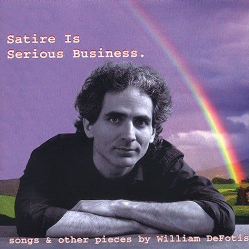 De Fotis,william - Satire Is Serious Business - Music CD