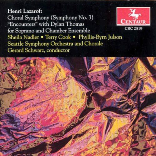 Lazarof / Thomas / Nadler / Cook / Schwartz - Choral Symphony (symphony 3) - Music CD