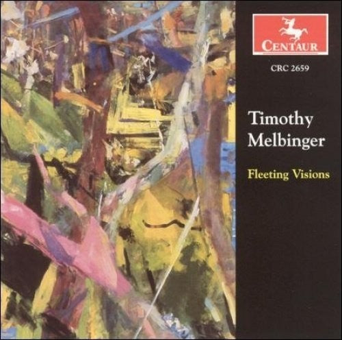 Melbinger / Weigt / Gall / Kirkley / Childs - Fleeting Visions - Music CD