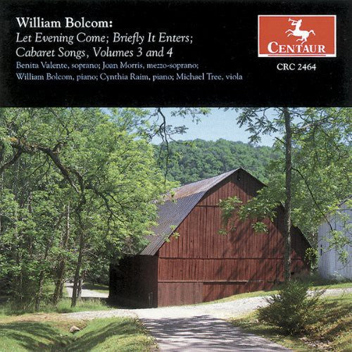 Bolcom / Valente / Morris / Raim / Tree - Let Evening Come 3 & 4 - Music CD