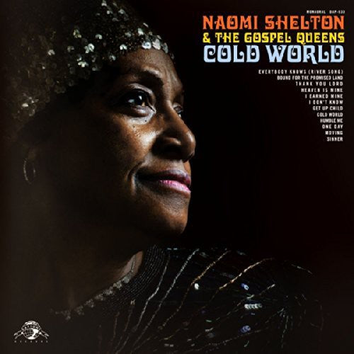 Shelton,naomi & Gospel Queens - Cold World - Vinyl Record