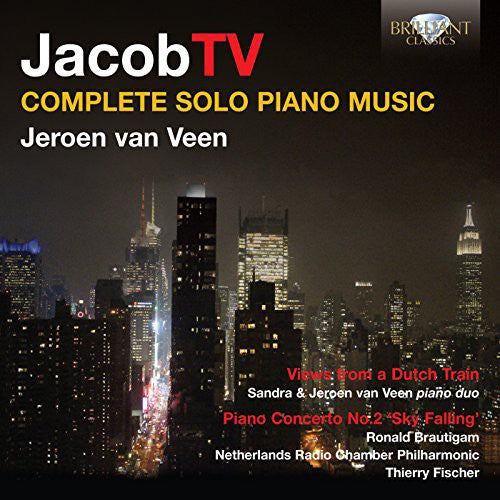 Ter Veldhuis / Van Veen / Brautigam / Netherlands - Complete Solo Piano Music - Music CD
