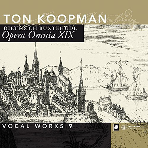 Buxtehude / Koopman / Amsterdam Baroque - Complete Works 19: Vocal Works 9 - Music CD