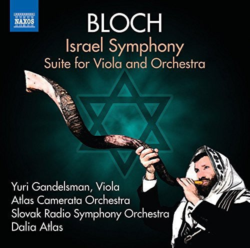 Bloch / Kohutkova / Kramolisova - Israel Symphony Suite For Viola & Orchestra - Music CD